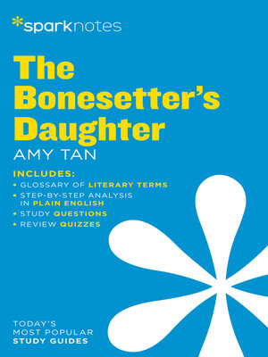 cover image of The Bonesetter's Daughter SparkNotes Literature Guide